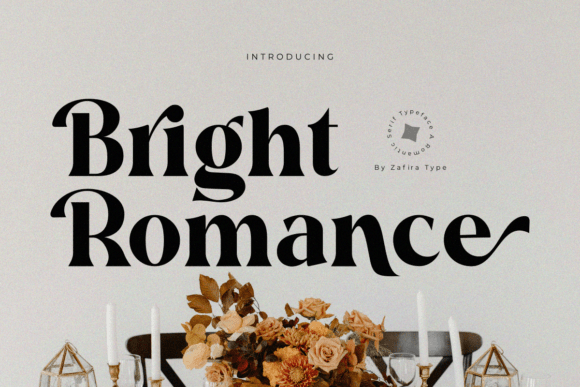Bright Romance: A Serif Font for Timeless Editorial Design