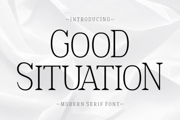 Good Situation: A Modern Serif Font for Handmade Creations