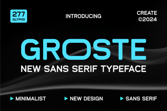 Groste: A Modern Sans Serif Font for Clean Branding