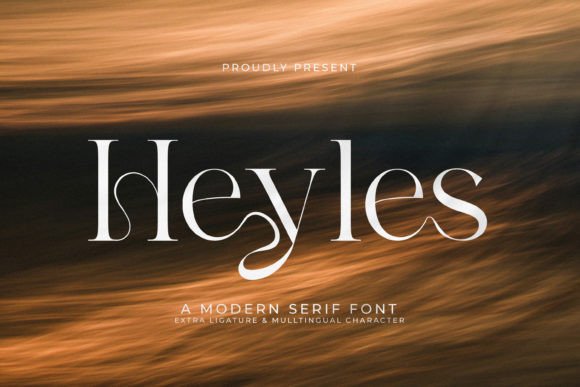 Heyles: The Serif Font That Elevates Your Campaigns